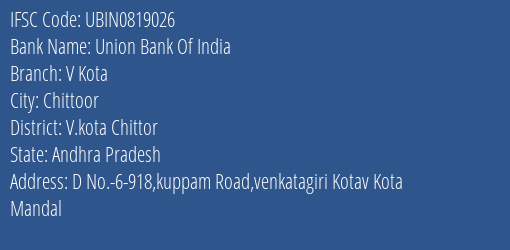 Union Bank Of India V Kota Branch, Branch Code 819026 & IFSC Code Ubin0819026