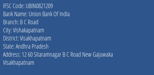 Union Bank Of India B C Road Branch, Branch Code 821209 & IFSC Code Ubin0821209