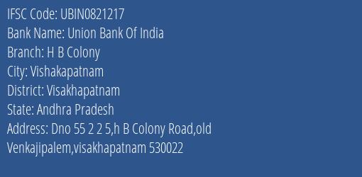 Union Bank Of India H B Colony Branch, Branch Code 821217 & IFSC Code Ubin0821217