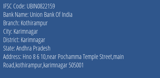 Union Bank Of India Kothirampur Branch, Branch Code 822159 & IFSC Code Ubin0822159