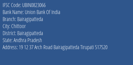 Union Bank Of India Bairagipatteda Branch, Branch Code 823066 & IFSC Code Ubin0823066