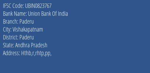 Union Bank Of India Paderu Branch, Branch Code 823767 & IFSC Code Ubin0823767