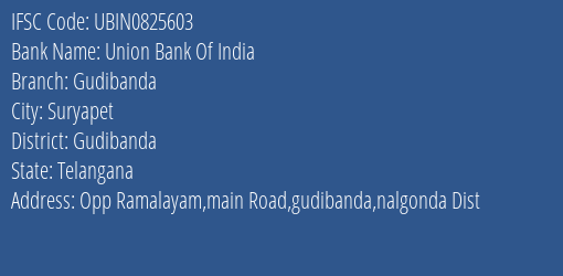 Union Bank Of India Gudibanda Branch Gudibanda IFSC Code UBIN0825603