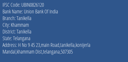 Union Bank Of India Tanikella Branch Tanikella IFSC Code UBIN0826120