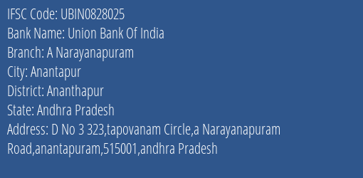 Union Bank Of India A Narayanapuram Branch, Branch Code 828025 & IFSC Code UBIN0828025