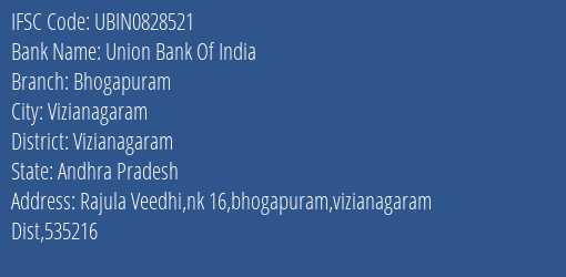 Union Bank Of India Bhogapuram Branch, Branch Code 828521 & IFSC Code Ubin0828521