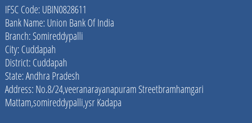 Union Bank Of India Somireddypalli Branch, Branch Code 828611 & IFSC Code Ubin0828611