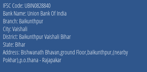 Union Bank Of India Baikunthpur Branch, Branch Code 828840 & IFSC Code Ubin0828840