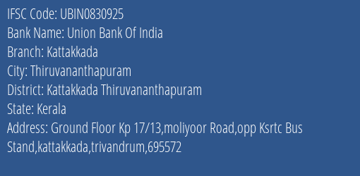 Union Bank Of India Kattakkada Branch Kattakkada Thiruvananthapuram IFSC Code UBIN0830925