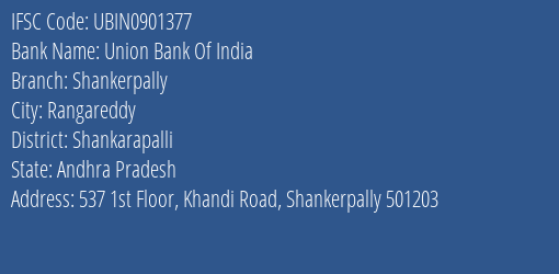 Union Bank Of India Shankerpally Branch, Branch Code 901377 & IFSC Code Ubin0901377