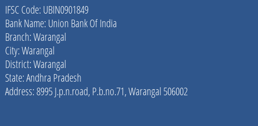 Union Bank Of India Warangal Branch, Branch Code 901849 & IFSC Code Ubin0901849