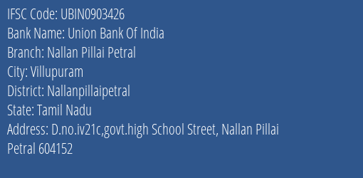 Union Bank Of India Nallan Pillai Petral Branch Nallanpillaipetral IFSC Code UBIN0903426
