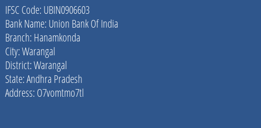 Union Bank Of India Hanamkonda Branch, Branch Code 906603 & IFSC Code Ubin0906603