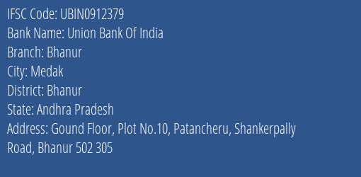 Union Bank Of India Bhanur Branch, Branch Code 912379 & IFSC Code Ubin0912379