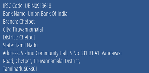 Union Bank Of India Chetpet Branch Chetput IFSC Code UBIN0913618