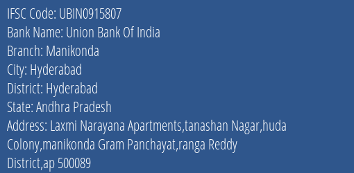 Union Bank Of India Manikonda Branch, Branch Code 915807 & IFSC Code Ubin0915807