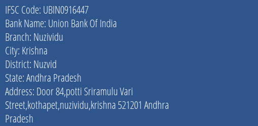 Union Bank Of India Nuzividu Branch, Branch Code 916447 & IFSC Code Ubin0916447