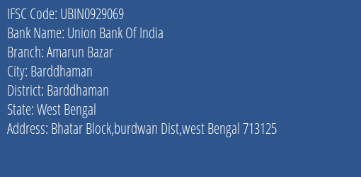 Union Bank Of India Amarun Bazar Branch Barddhaman IFSC Code UBIN0929069