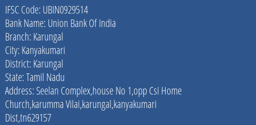 Union Bank Of India Karungal Branch Karungal IFSC Code UBIN0929514