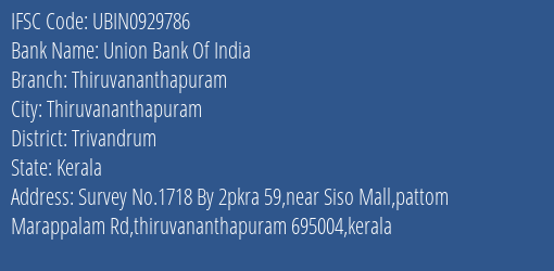 Union Bank Of India Thiruvananthapuram Branch Trivandrum IFSC Code UBIN0929786