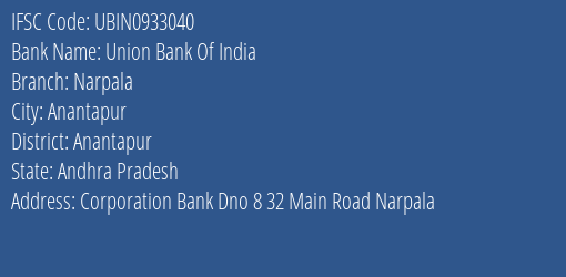 Union Bank Of India Narpala Branch, Branch Code 933040 & IFSC Code Ubin0933040