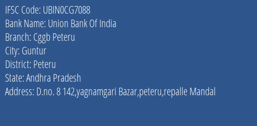 Union Bank Of India Cggb Peteru Branch, Branch Code CG7088 & IFSC Code Ubin0cg7088