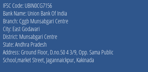 Union Bank Of India Cggb Munsabgari Centre Branch, Branch Code CG7156 & IFSC Code Ubin0cg7156