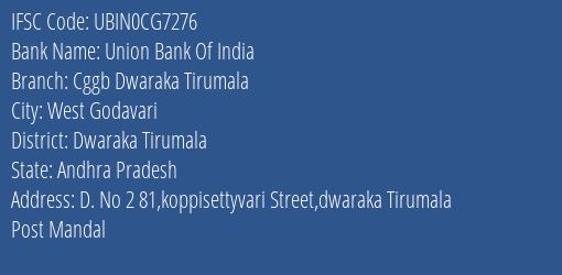 Union Bank Of India Cggb Dwaraka Tirumala Branch, Branch Code CG7276 & IFSC Code Ubin0cg7276