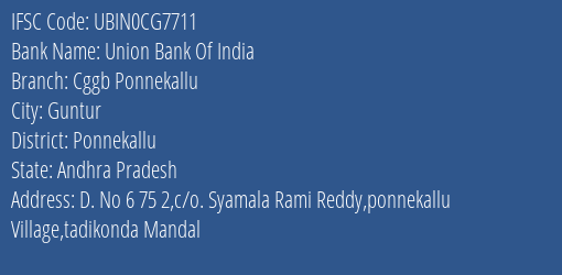 Union Bank Of India Cggb Ponnekallu Branch, Branch Code CG7711 & IFSC Code Ubin0cg7711