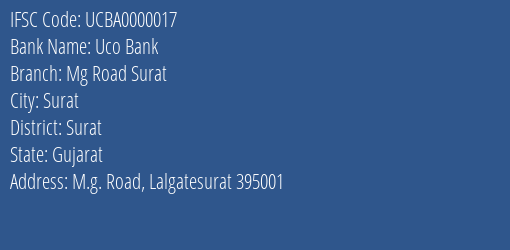 Uco Bank Mg Road Surat Branch Surat IFSC Code UCBA0000017