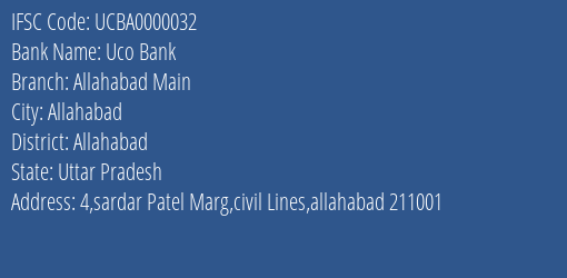 Uco Bank Allahabad Main Branch, Branch Code 000032 & IFSC Code UCBA0000032
