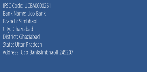 Uco Bank Simbhaoli Branch, Branch Code 000261 & IFSC Code UCBA0000261