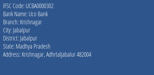 Uco Bank Krishnagar Branch Jabalpur IFSC Code UCBA0000302
