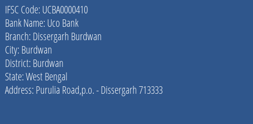 Uco Bank Dissergarh Burdwan Branch Burdwan IFSC Code UCBA0000410