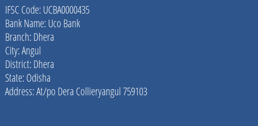 Uco Bank Dhera Branch Dhera IFSC Code UCBA0000435