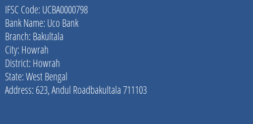 Uco Bank Bakultala Branch Howrah IFSC Code UCBA0000798
