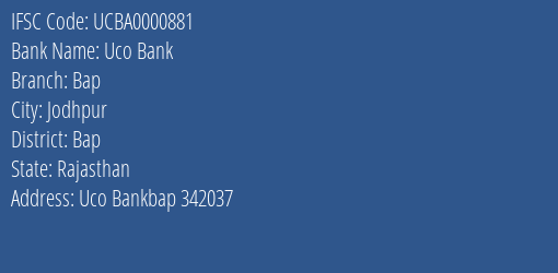 Uco Bank Bap Branch Bap IFSC Code UCBA0000881