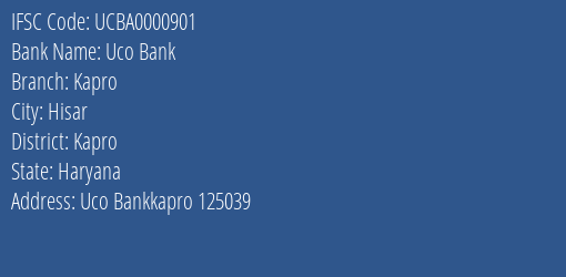 Uco Bank Kapro Branch Kapro IFSC Code UCBA0000901
