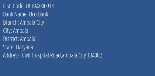 Uco Bank Ambala City Branch Ambala IFSC Code UCBA0000914