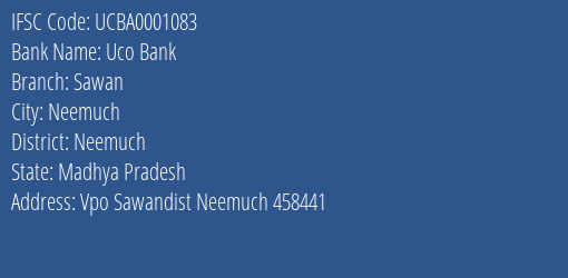 Uco Bank Sawan Branch Neemuch IFSC Code UCBA0001083