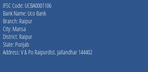 Uco Bank Raipur Branch Raipur IFSC Code UCBA0001106