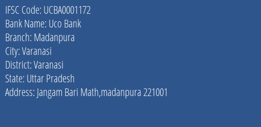 Uco Bank Madanpura Branch Varanasi IFSC Code UCBA0001172