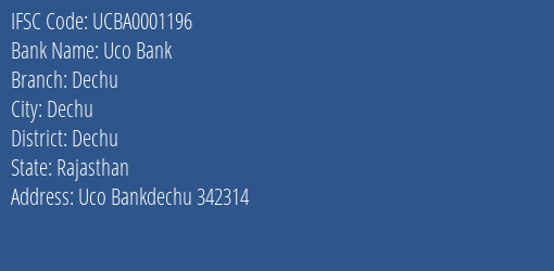 Uco Bank Dechu Branch Dechu IFSC Code UCBA0001196