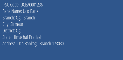 Uco Bank Ogli Branch Branch Ogli IFSC Code UCBA0001236