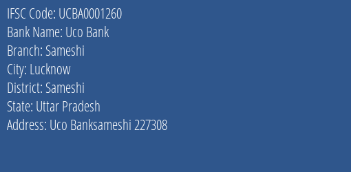 Uco Bank Sameshi Branch Sameshi IFSC Code UCBA0001260