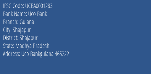 Uco Bank Gulana Branch Shajapur IFSC Code UCBA0001283