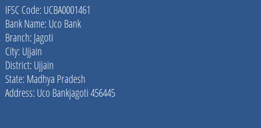 Uco Bank Jagoti Branch Ujjain IFSC Code UCBA0001461