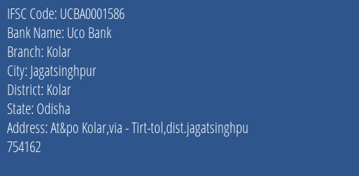 Uco Bank Kolar Branch Kolar IFSC Code UCBA0001586