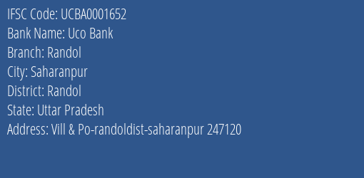 Uco Bank Randol Branch Randol IFSC Code UCBA0001652