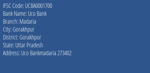 Uco Bank Madaria Branch Gorakhpur IFSC Code UCBA0001700